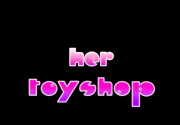 Her Toy Shop Chapter 10 Page 2