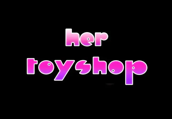 Her Toy Shop Chapter 15 Page 2