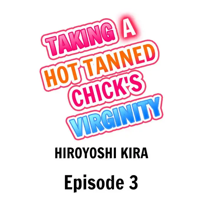 Taking a Hot Tanned Chick’s Virginity Chapter 3 Page 1