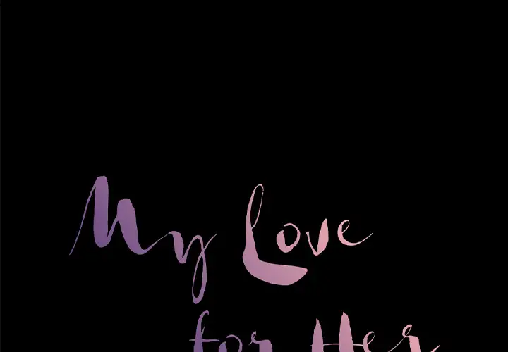 My Love for Her Chapter 1 Page 2