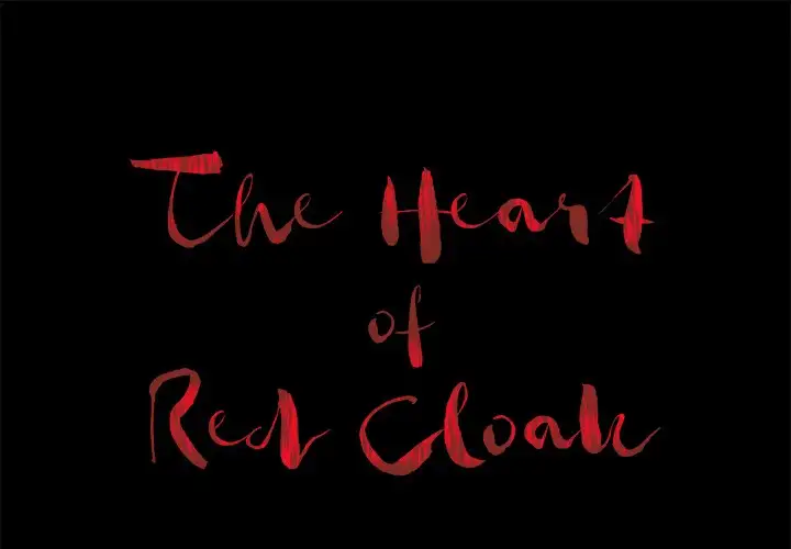 The Heart of Red Cloak Chapter 11 Page 1