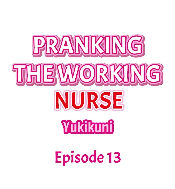 Pranking the Working Nurse Chapter 13 Page 1