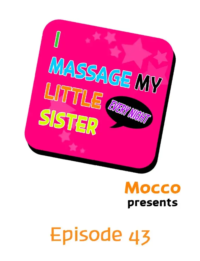 I Massage My Sister Every Night Chapter 43 Page 1