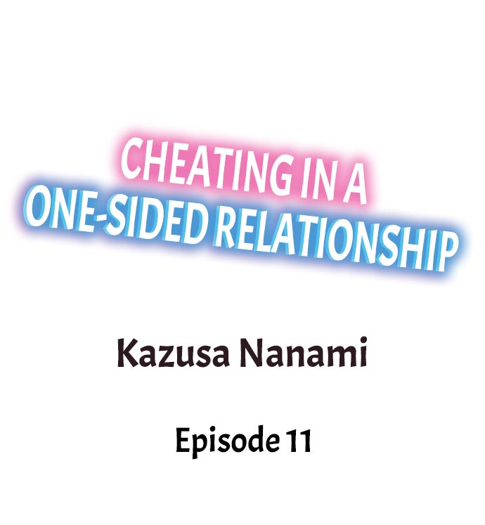 Cheating in a One-Sided Relationship Chapter 11 Page 1