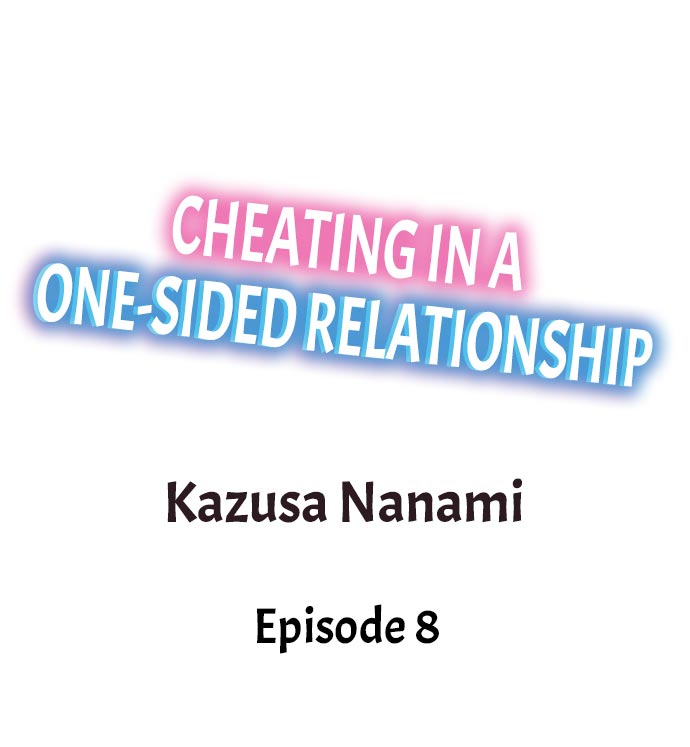 Cheating in a One-Sided Relationship Chapter 8 Page 1