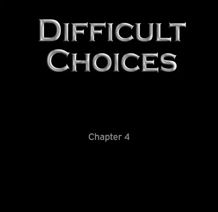 Difficult Choices Chapter 4 Page 9