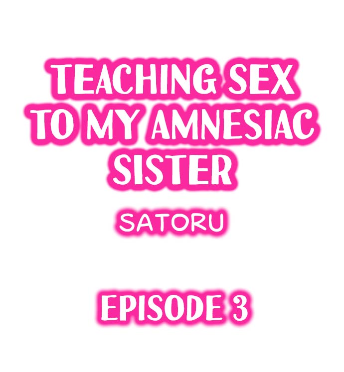 Teaching Sex to My Amnesiac Sister Chapter 3 Page 1