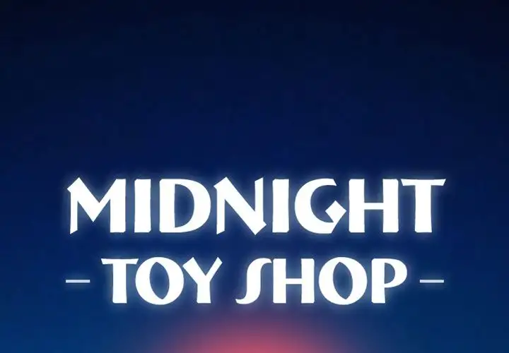 Midnight Toy Shop Chapter 10 Page 1