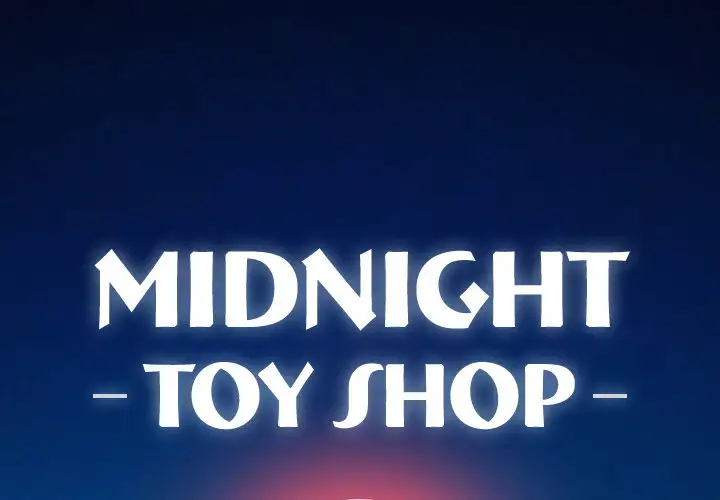 Midnight Toy Shop Chapter 2 Page 1