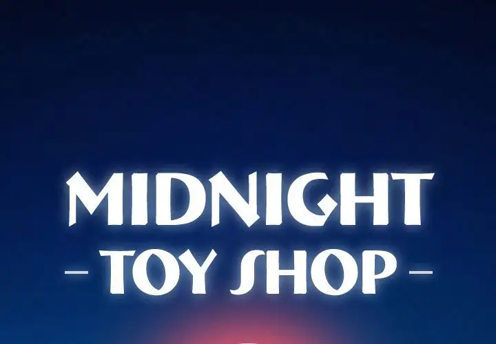 Midnight Toy Shop Chapter 4 Page 1