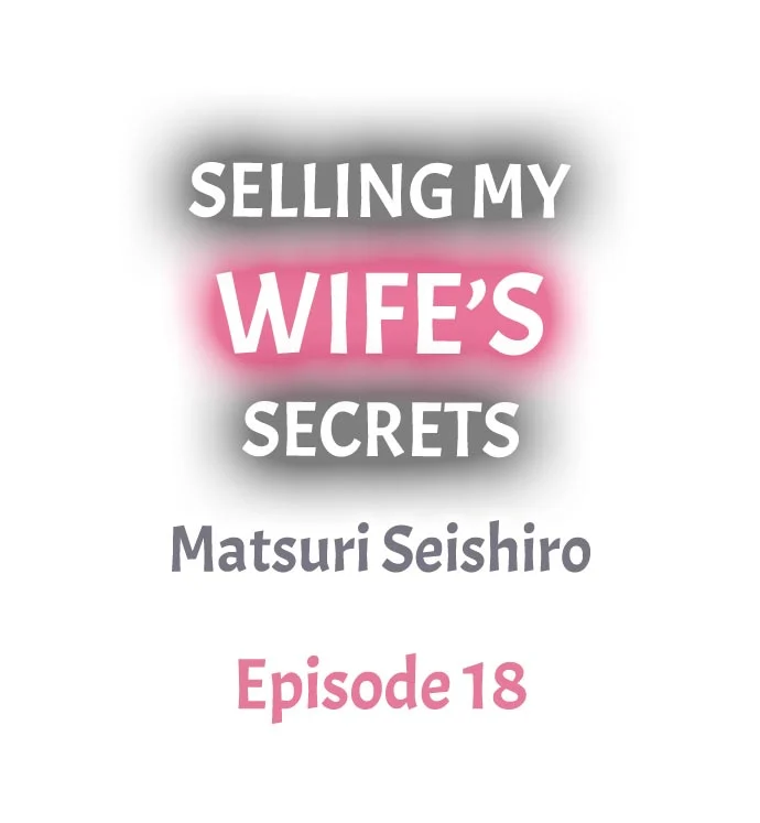 Selling My Wife’s Secrets Chapter 18 Page 1