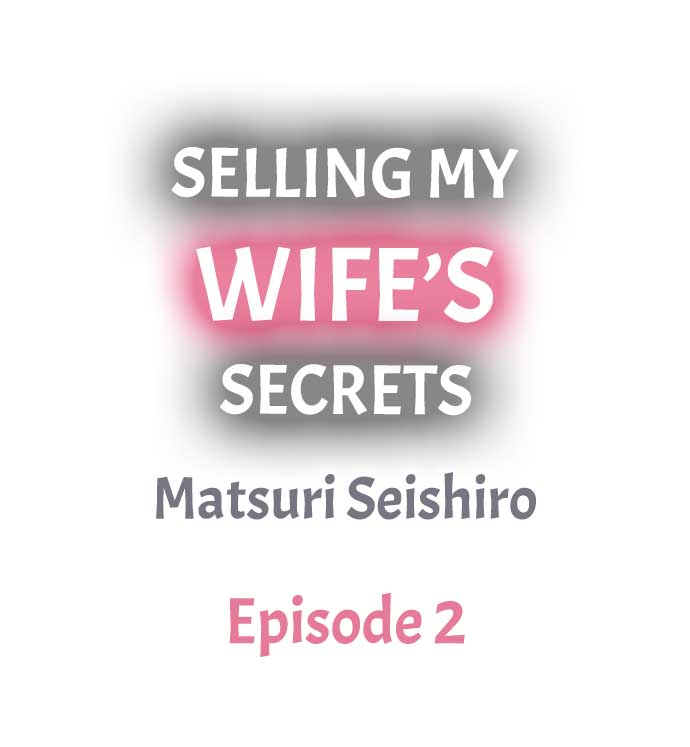 Selling My Wife’s Secrets Chapter 2 Page 1
