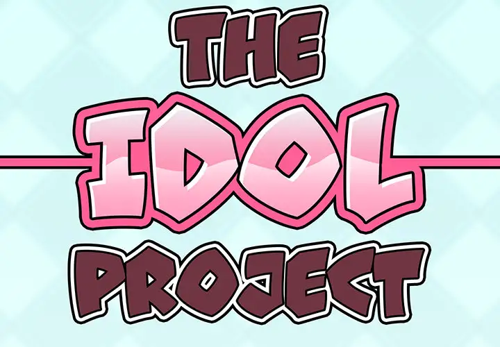 The Idol Project Chapter 1 Page 2