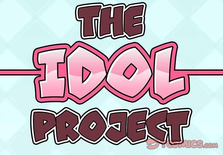 The Idol Project Chapter 28 Page 2