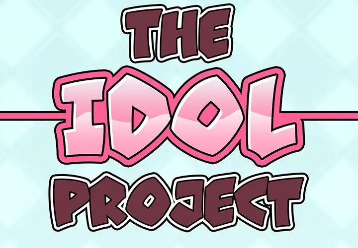 The Idol Project Chapter 4 Page 2