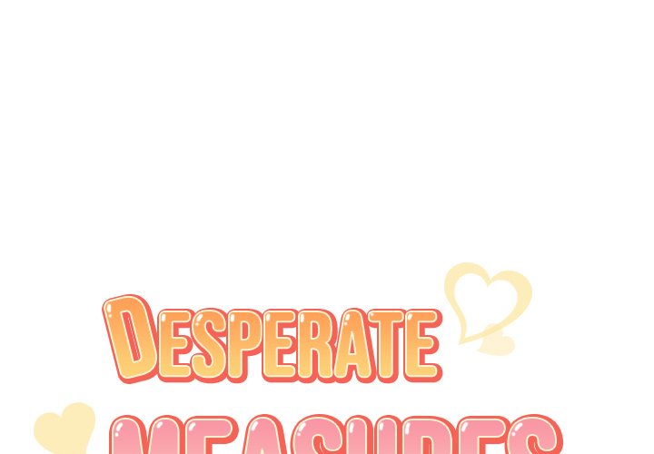 Desperate Measures Chapter 13 Page 1