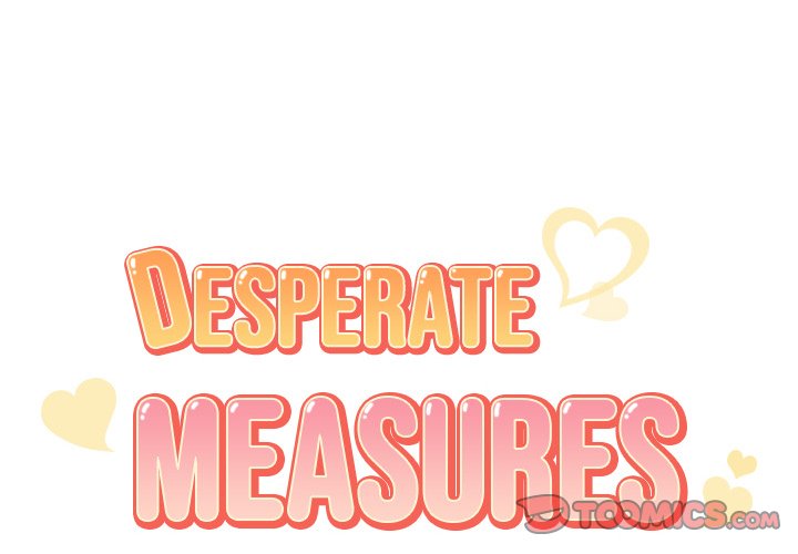 Desperate Measures Chapter 20 Page 2