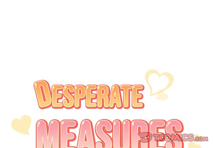 Desperate Measures Chapter 22 Page 2