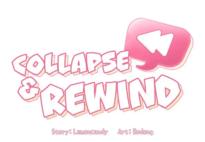 Collapse & Rewind Chapter 13 Page 2
