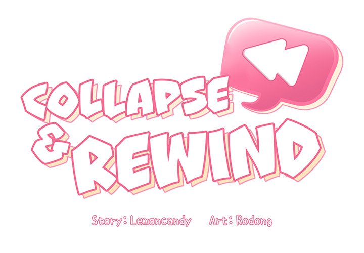 Collapse & Rewind Chapter 24 Page 2