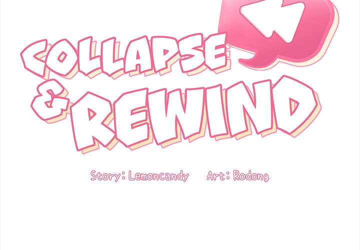 Collapse & Rewind Chapter 31 Page 2