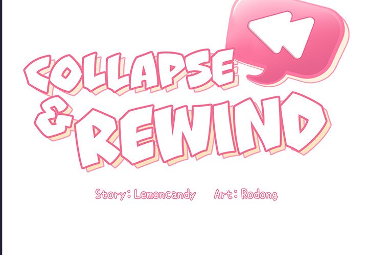 Collapse & Rewind Chapter 32 Page 2