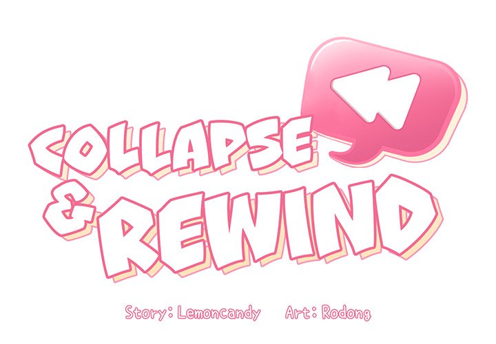 Collapse & Rewind Chapter 33 Page 2