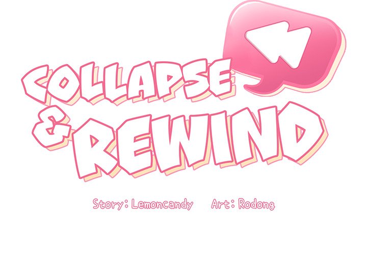 Collapse & Rewind Chapter 40 Page 2