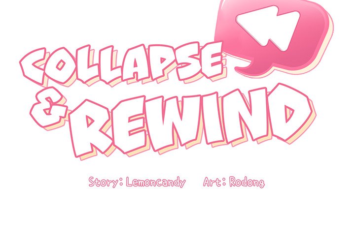 Collapse & Rewind Chapter 45 Page 2