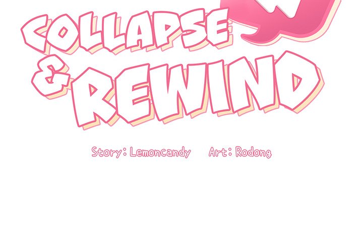 Collapse & Rewind Chapter 46 Page 2