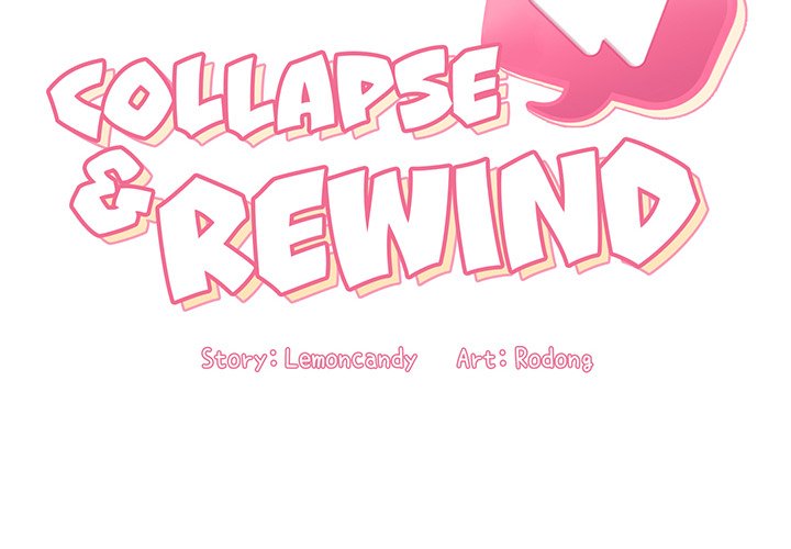 Collapse & Rewind Chapter 48 Page 2
