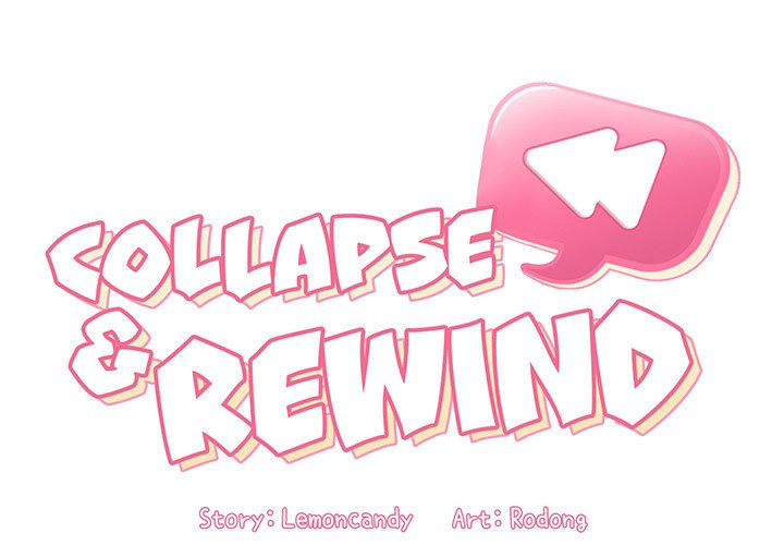 Collapse & Rewind Chapter 49 Page 2