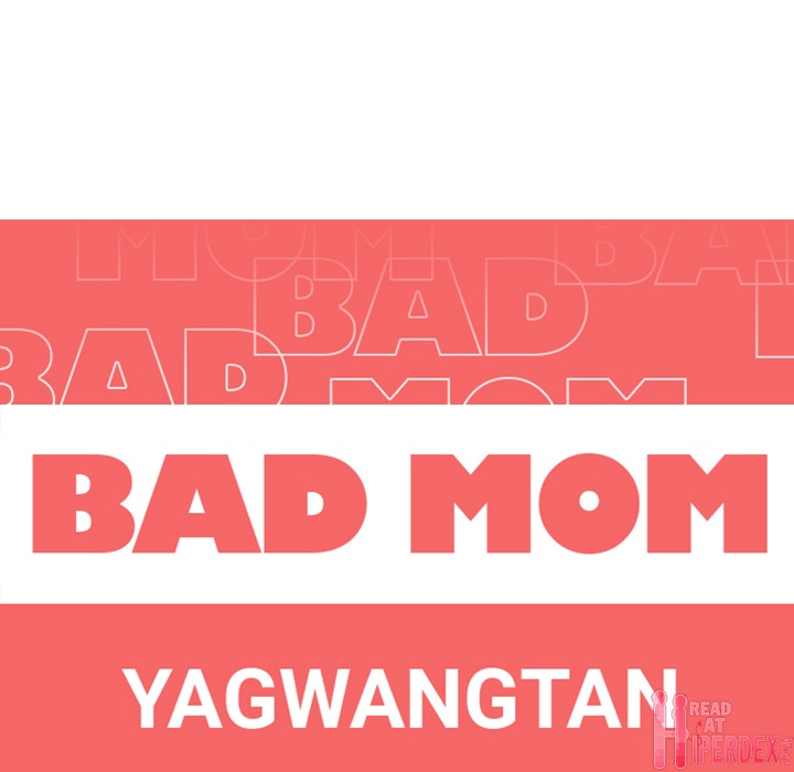 Bad Mom Chapter 2 Page 6