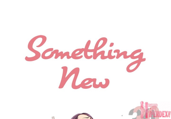 Something New Chapter 30 Page 1