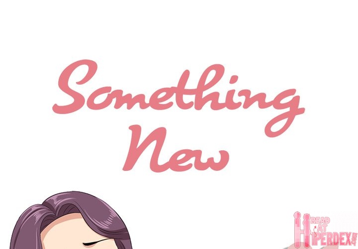 Something New Chapter 31 Page 1