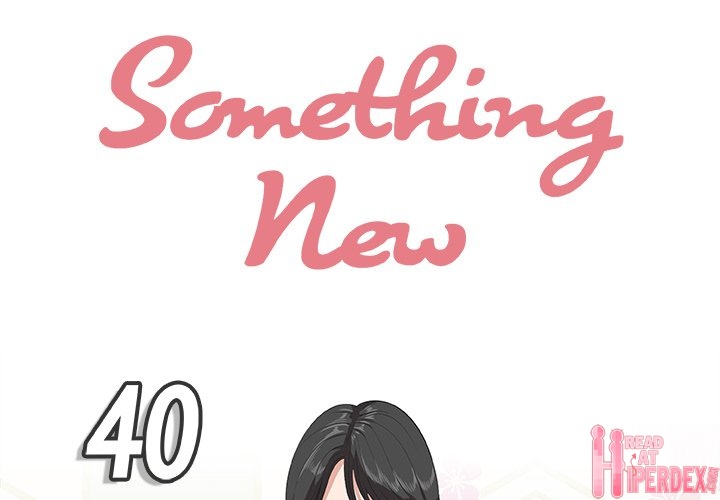 Something New Chapter 40 Page 1