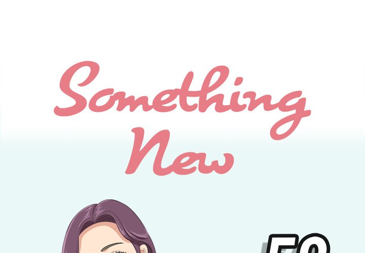 Something New Chapter 52 Page 1