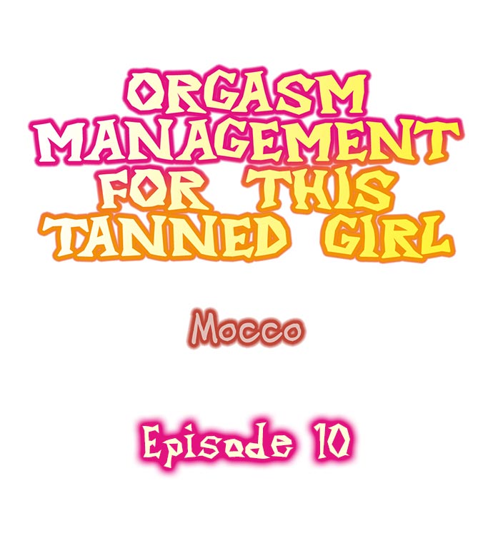 Orgasm Management for This Tanned Girl Chapter 10 Page 1