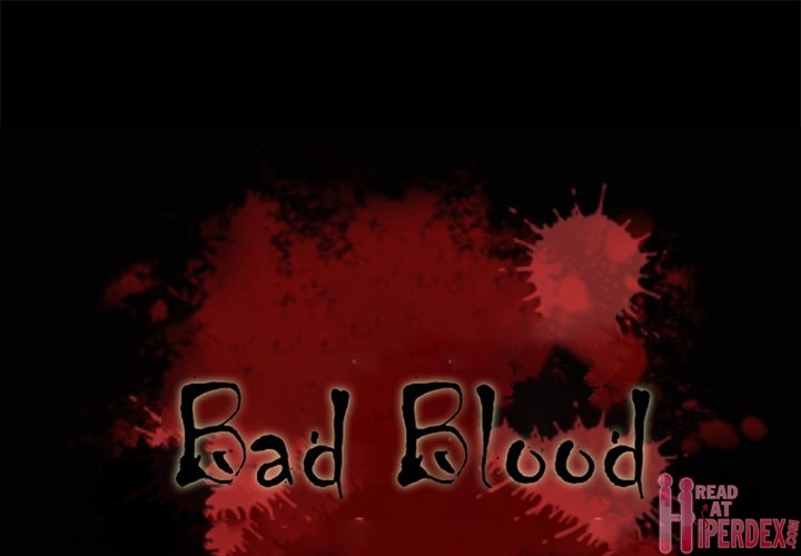 Bad Blood Chapter 29 Page 1