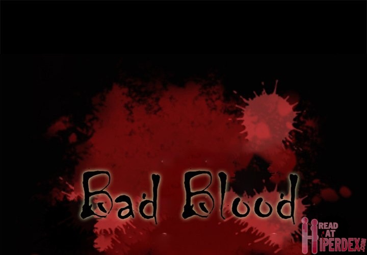 Bad Blood Chapter 31 Page 1
