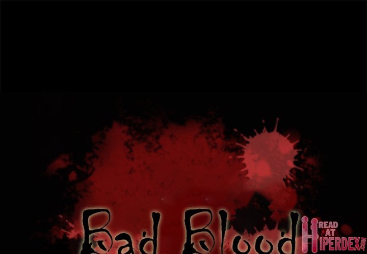 Bad Blood Chapter 47 Page 1