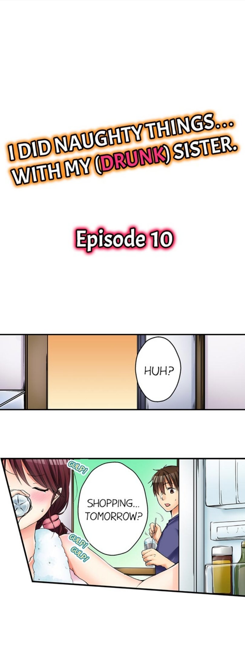 I Did Naughty Things… With My (Drunk) Sister Chapter 10 Page 1