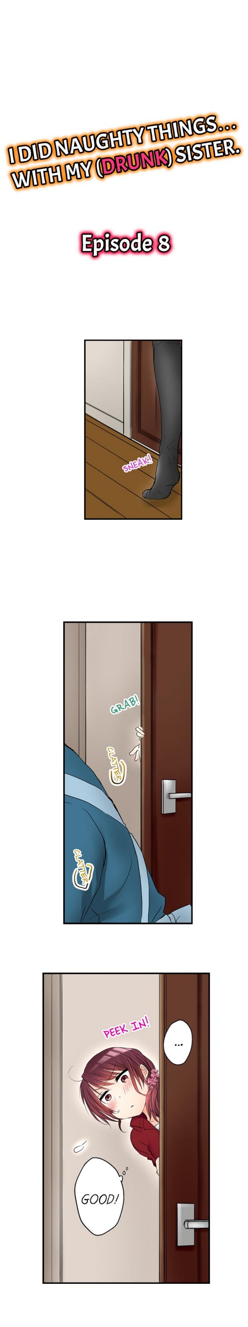 I Did Naughty Things… With My (Drunk) Sister Chapter 8 Page 1