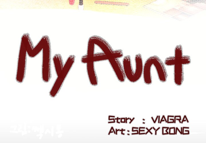 My Aunt Chapter 99 Page 4