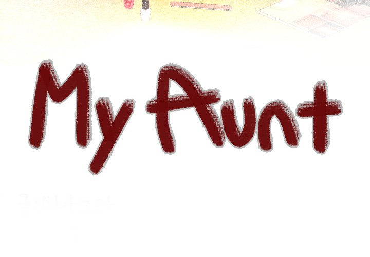 My Aunt Chapter 109 Page 4