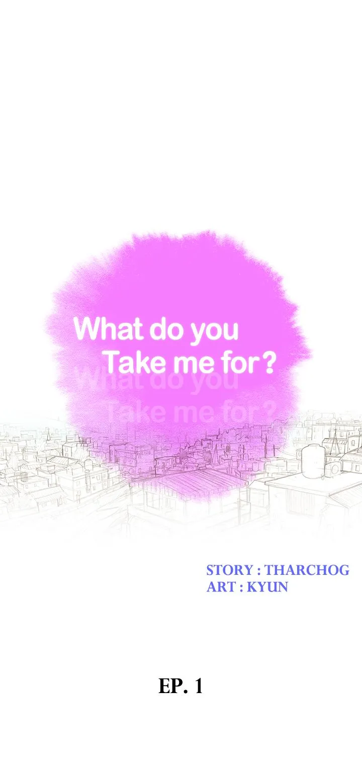 What do you Take me For? Chapter 1 Page 1