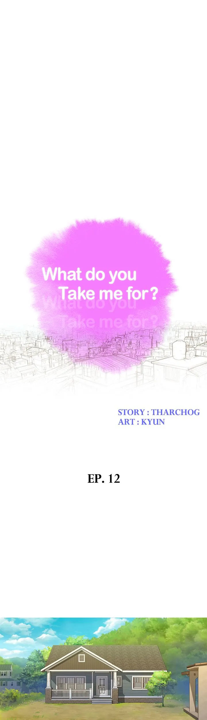 What do you Take me For? Chapter 12 Page 4