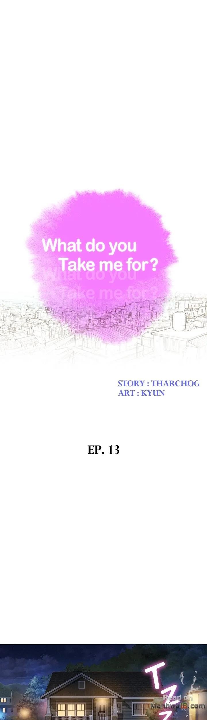 What do you Take me For? Chapter 13 Page 4