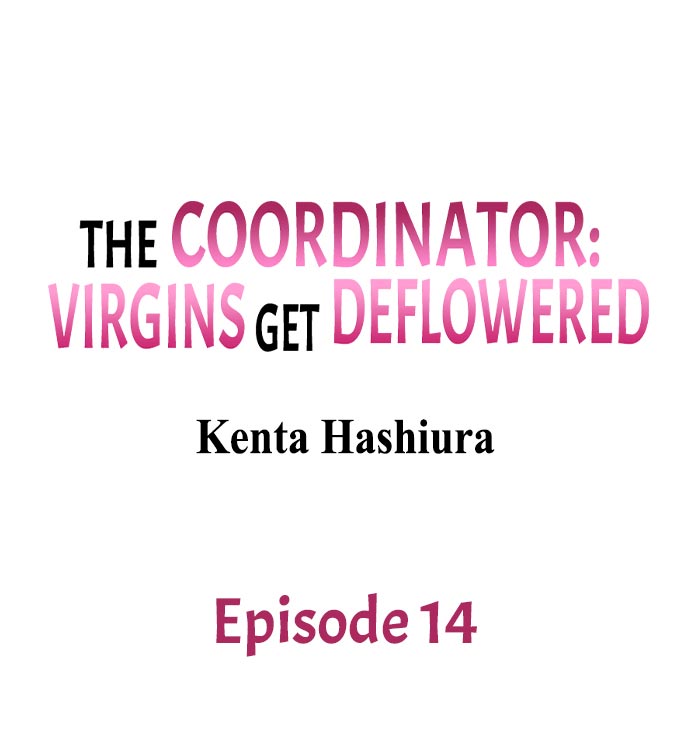 The Coordinator: Virgins Get Deflowered Chapter 14 Page 1
