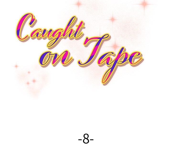 Caught on Tape Chapter 8 Page 12